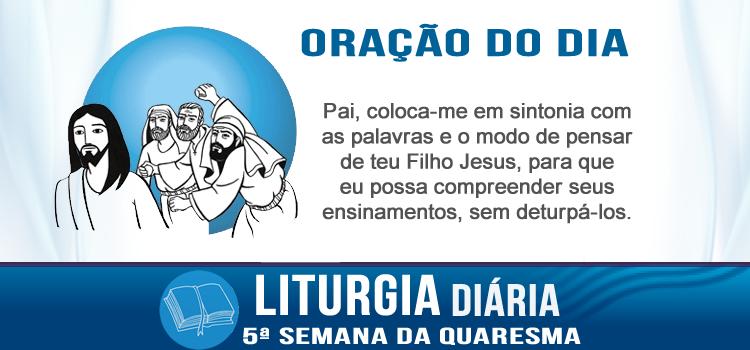 Liturgia diária 17 de março de 2016