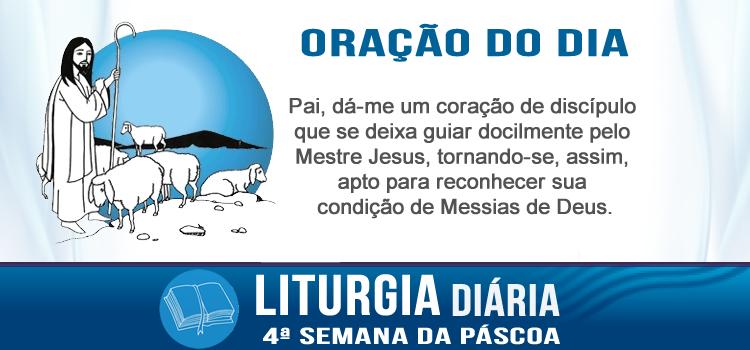 Liturgia diária Eu e o Pai somos um