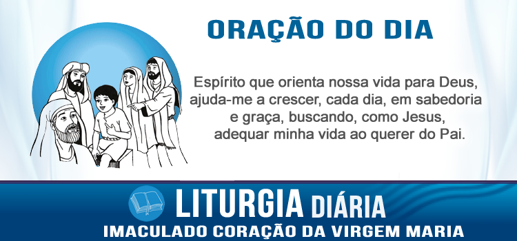 Liturgia diária Imaculado Coração de Maria