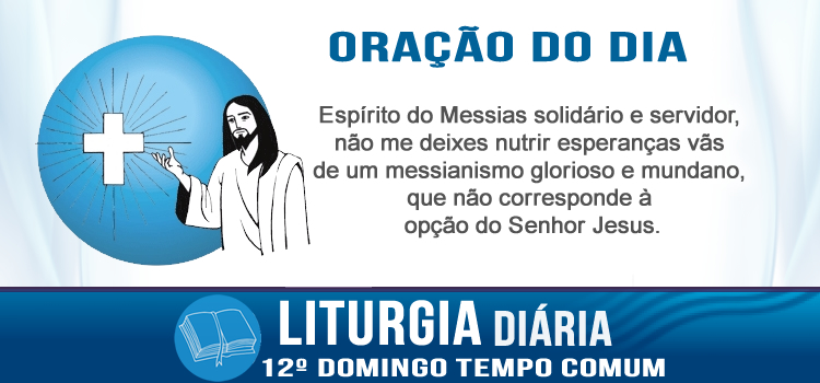 Oração diária Tome a sua cruz e me siga - Lc 9,18-24