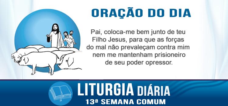 Oração diária Que queres de nós, Filho de Deus?