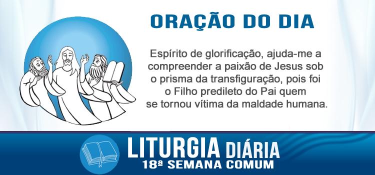 Oração diária Transfiguração do Senhor - Lc 9,28b-36