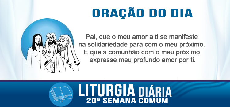 Oração diária Qual é o maior mandamento da Lei?