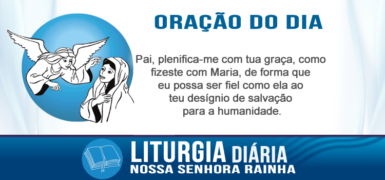 Oração diária Nossa Senhora Rainha