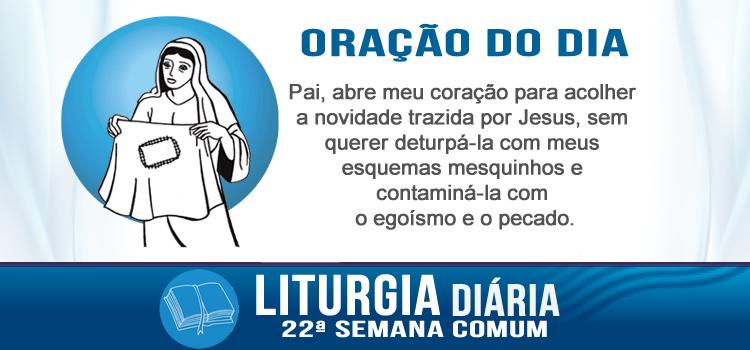 Oração diária Ninguém põe vinho novo em odres velhos