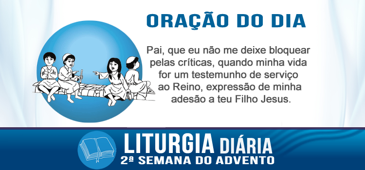 Liturgia diária A vinda do Messias