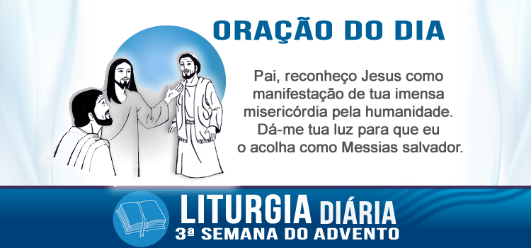 Liturgia diária As obras que eu faço dão testemunho de mim