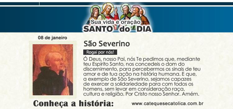 Santo do dia São Severino