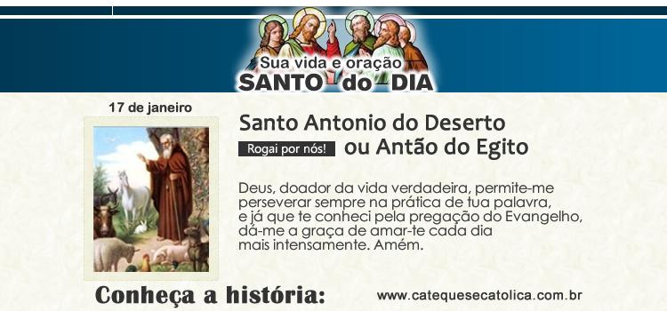 Santo do dia Santo Antonio do Deserto ou Antão do Egito