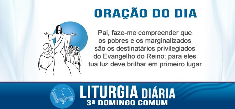Liturgia diária Convertei-vos, pois o Reino dos Céus está próximo! Mt 4,12-23