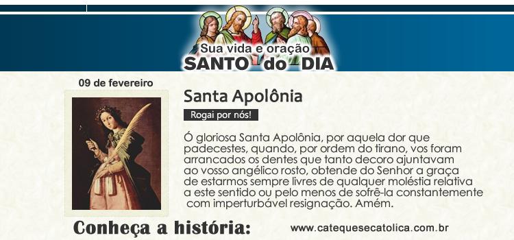 Santo do dia e oração Santa Apolônia