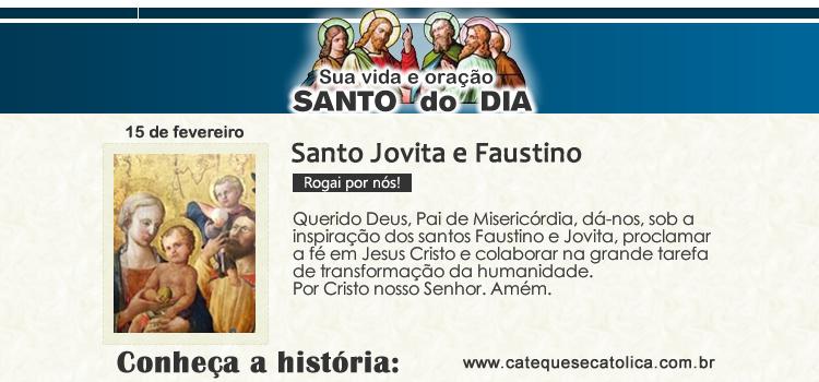 Santo do dia e oração Santo Jovita e Faustino
