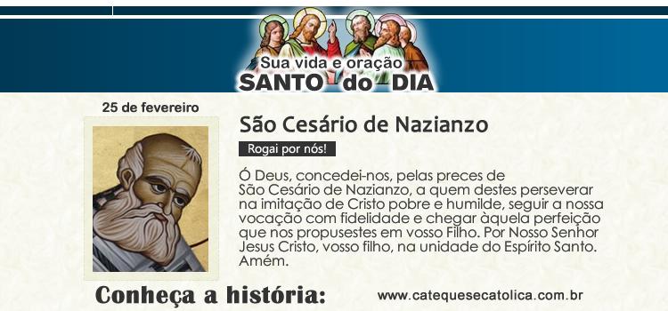 Santo do dia e oração São Cesário de Nazianzo