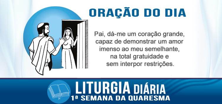 Liturgia diária Oração, pedi e vos será dado - Mt 7,7-12