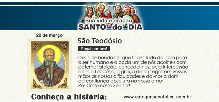 Santo do dia e oração São Teodósio