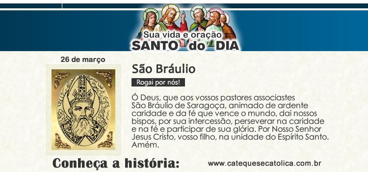 Santo do dia e oração - São Bráulio