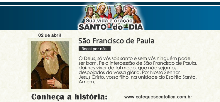 Santo do dia e oração - São Francisco de Paula