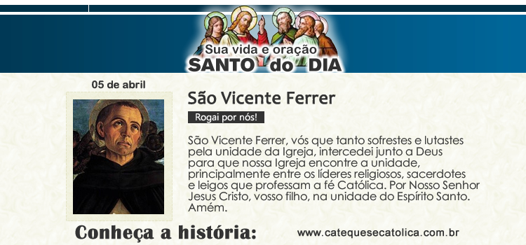 Santo do dia e oração - São Vicente Ferrer