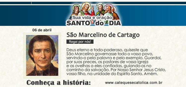 Santo do dia e oração - São Marcelino de Cartago