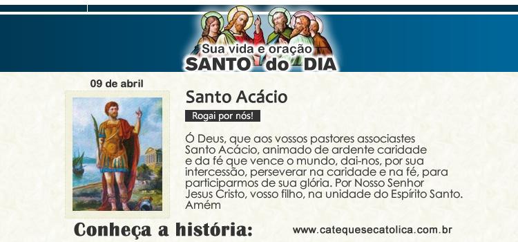 Santo do dia e oração - Santo Acácio