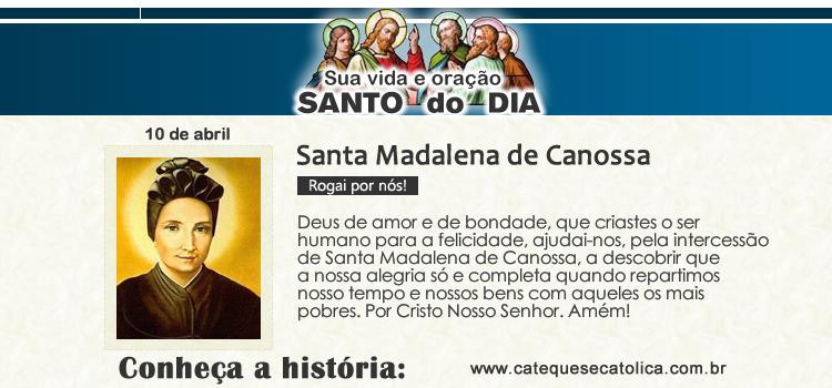 Santo do dia e oração Santa Madalena de Canossa