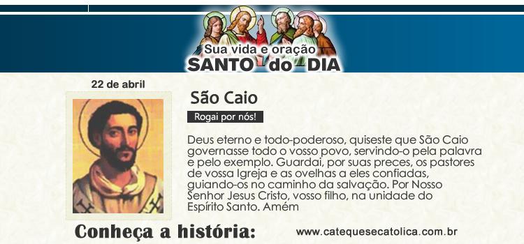 Santo do dia e oração São Caio