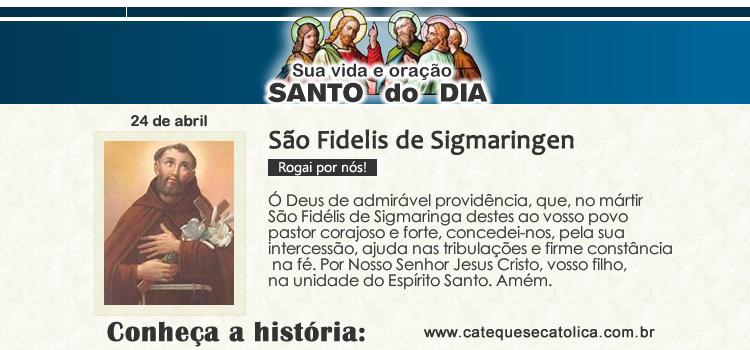 Santo do dia e oração São Fidelis de Sigmaringen