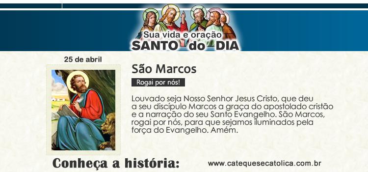 Santo do dia e oração - São Marcos Evangelista