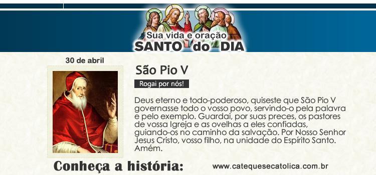 Santo do dia e oração - São Pio V
