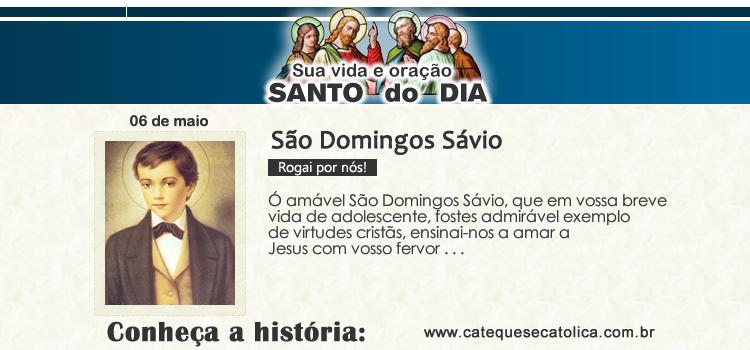 Santo do dia e oração - São Domingos Sávio