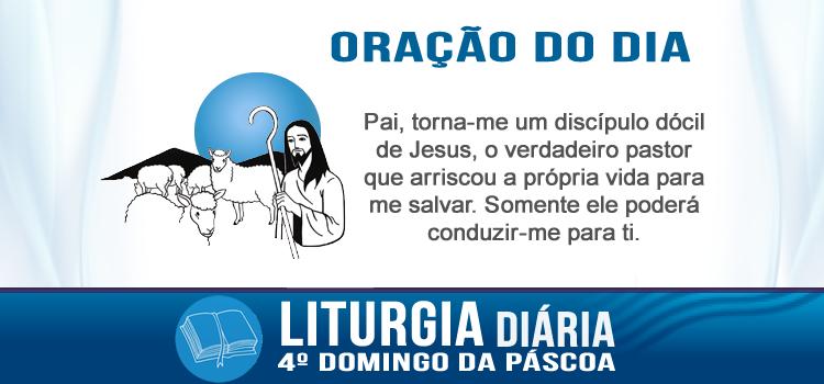 Liturgia diária, Eu sou a porta das ovelhas - Jo 10,1-10