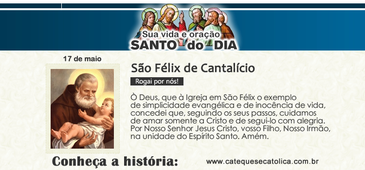 Santo do dia e oração - São Félix de Cantalício