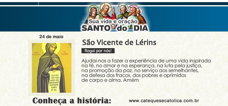Santo do dia e oração - São Vicente de Lérins