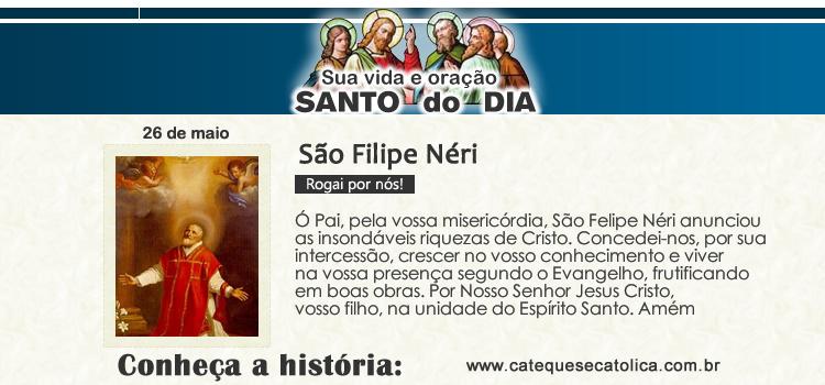 Santo do dia e oração - São Filipe Néri