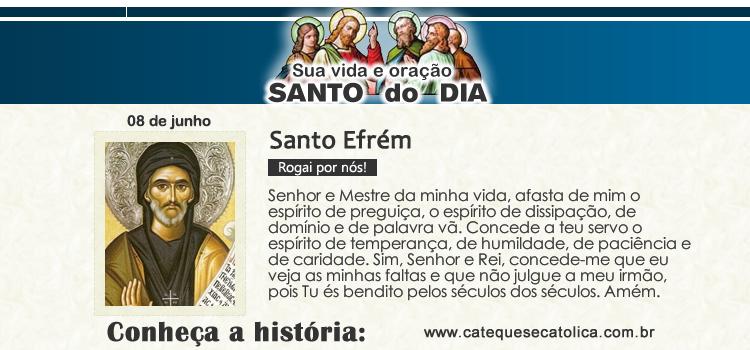 Santo do dia e oração - Santo Efrém