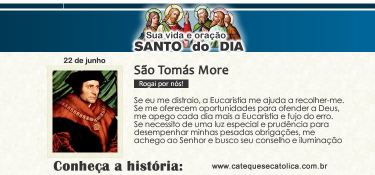 Santo do dia e oração - São Tomás More