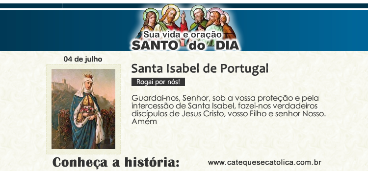 Santo do dia e oração - Santa Isabel de Portugal