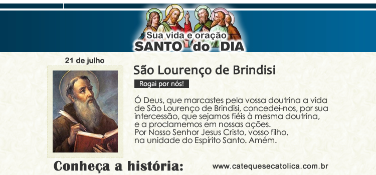 Santo do dia e oração - São Lourenço de Brindisi