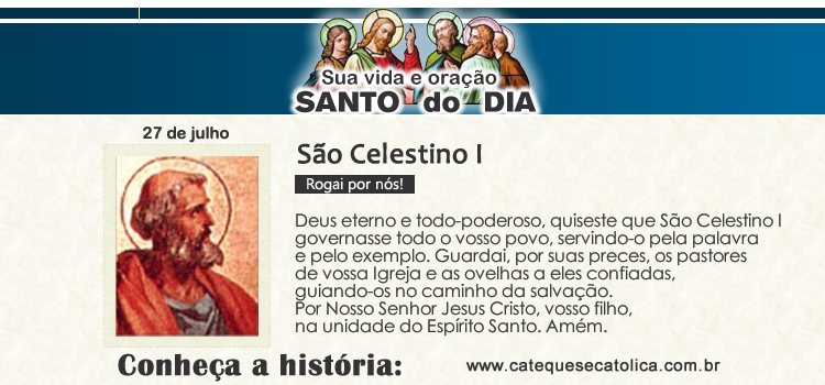 Santo do dia e oração - São Celestino I