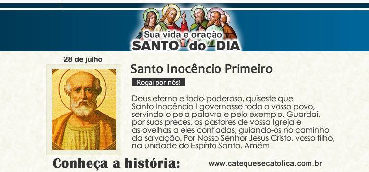 Santo do dia e oração - Santo Inocêncio Primeiro