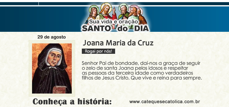 Santo do dia e oração - Joana Maria da Cruz