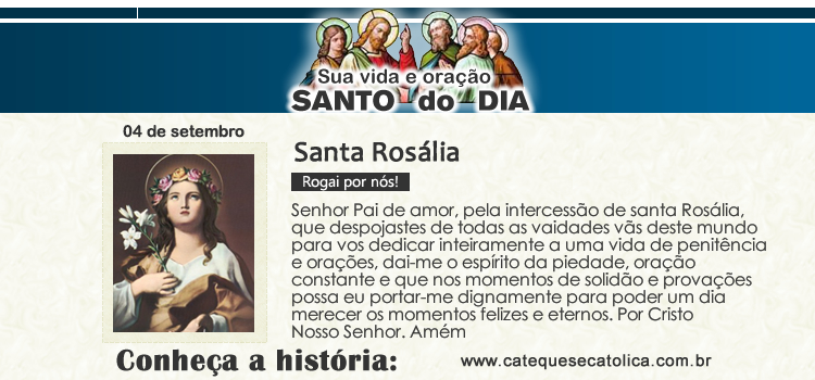 Santo do dia e oração - Santa Rosália