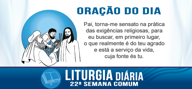 Liturgia diária, Senhor também do sábado - Lc 6,1-5