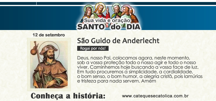 Santo do dia e oração - São Guido de Anderlecht