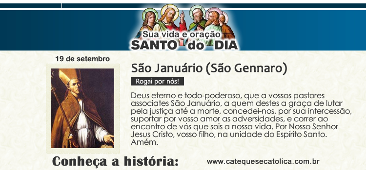 Santo do dia e oração - São Januário (São Gennaro)