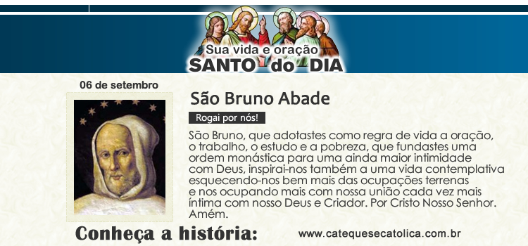 Santo do dia e oração - São Bruno Abade