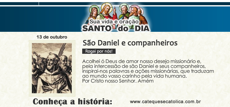 Santo do dia e oração - São Daniel e companheiros