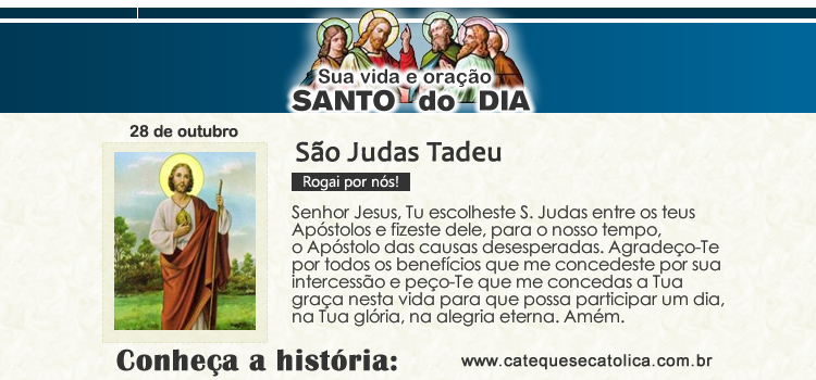 Santo do dia e oração - São Judas Tadeu