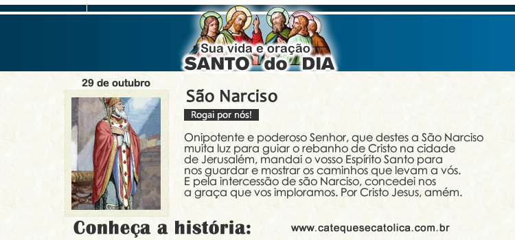 Santo do dia e oração - São Narciso