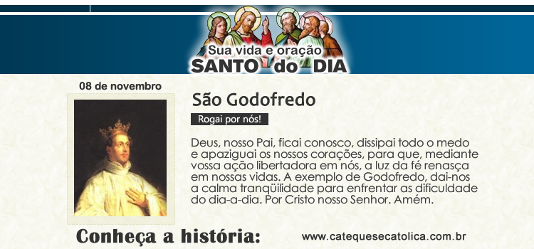 Santo do dia e oração - São Godofredo